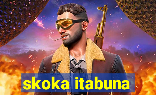 skoka itabuna